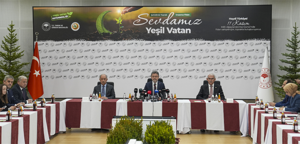 BAKAN YUMAKLI: “1 YILDA 550 MİLYON FİDAN VE TOHUMU TOPRAKLA BULUŞTURMAYI HEDEFLİYORUZ”