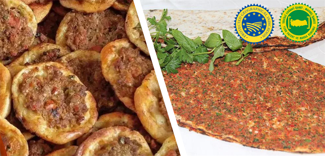 HATAY KAYTAZ BÖREĞİ VE GAZİANTEP LAHMACUNU AB'DEN COĞRAFİ İŞARET TESCİLİ ALDI