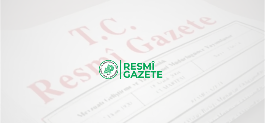MİLLİ PARKLARA YÖNELİK DÜZENLEMELER RESMİ GAZETE’DE YAYIMLANARAK YÜRÜRLÜĞE GİRDİ