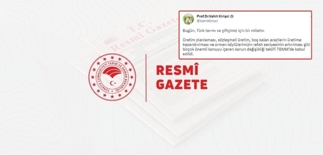 Bakan Kirişci: “Bugün, Türk tarımı ve çiftçimiz için bir milattır”