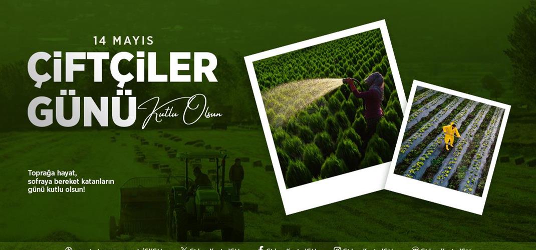 14 MAYIS DÜNYA ÇİFTÇİLER GÜNÜ KUTLU OLSUN