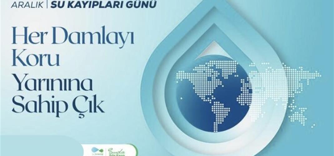 İKLİM DEĞİŞİKLİĞİNE DİRENÇLİ KENTLERİN ANAHTARI  İÇME SUYU ŞEBEKELERİNDEKİ SU KAYIPLARININ AZALTILMASI 