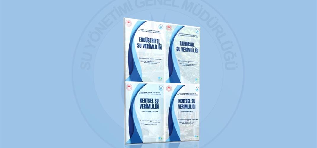SU VERİMLİLİĞİ YÖNETİM SİSTEMİNE DOĞRU… SU VERİMLİLİĞİ BELGELENDİRME KILAVUZLARI YAYIMLANDI