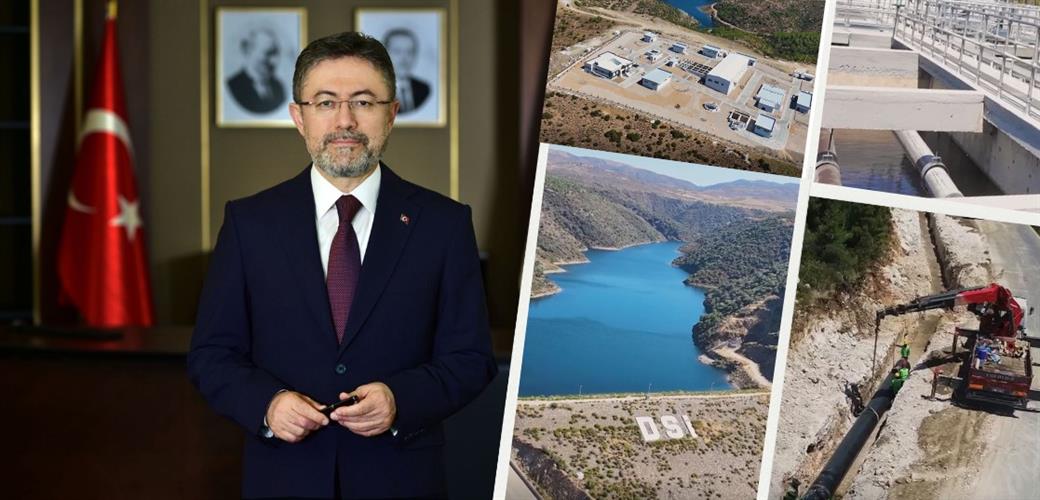 BAKAN YUMAKLI: ÇEŞME’NİN SU HASRETİ BİTİYOR