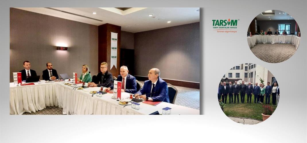 TARSİM 2024 Yılı Genel Şartlar ile Tarife ve Talimatları Değerlendirme Teknik Komite Toplantısı Gerçekleştirildi